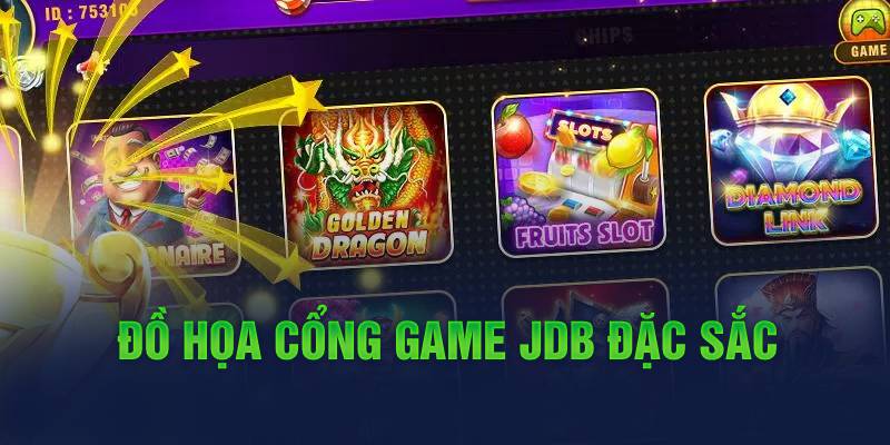 Đồ họa cổng game JDB đặc sắc